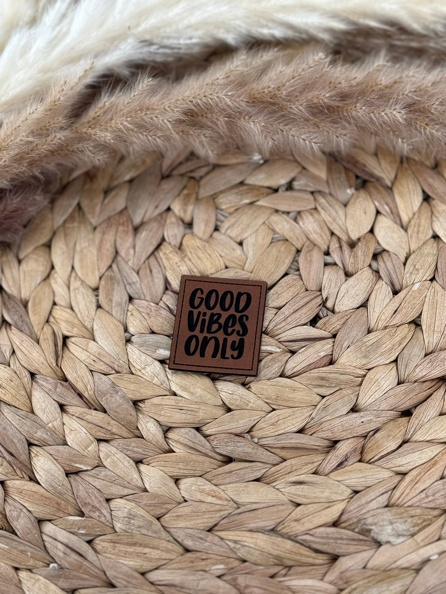 Good Vibes Only